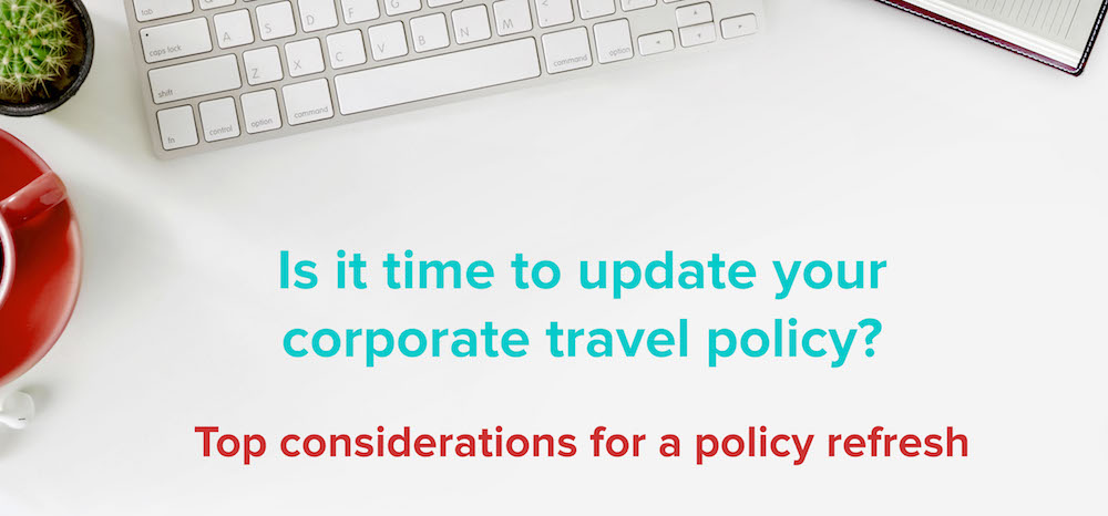 corporate travel policy update